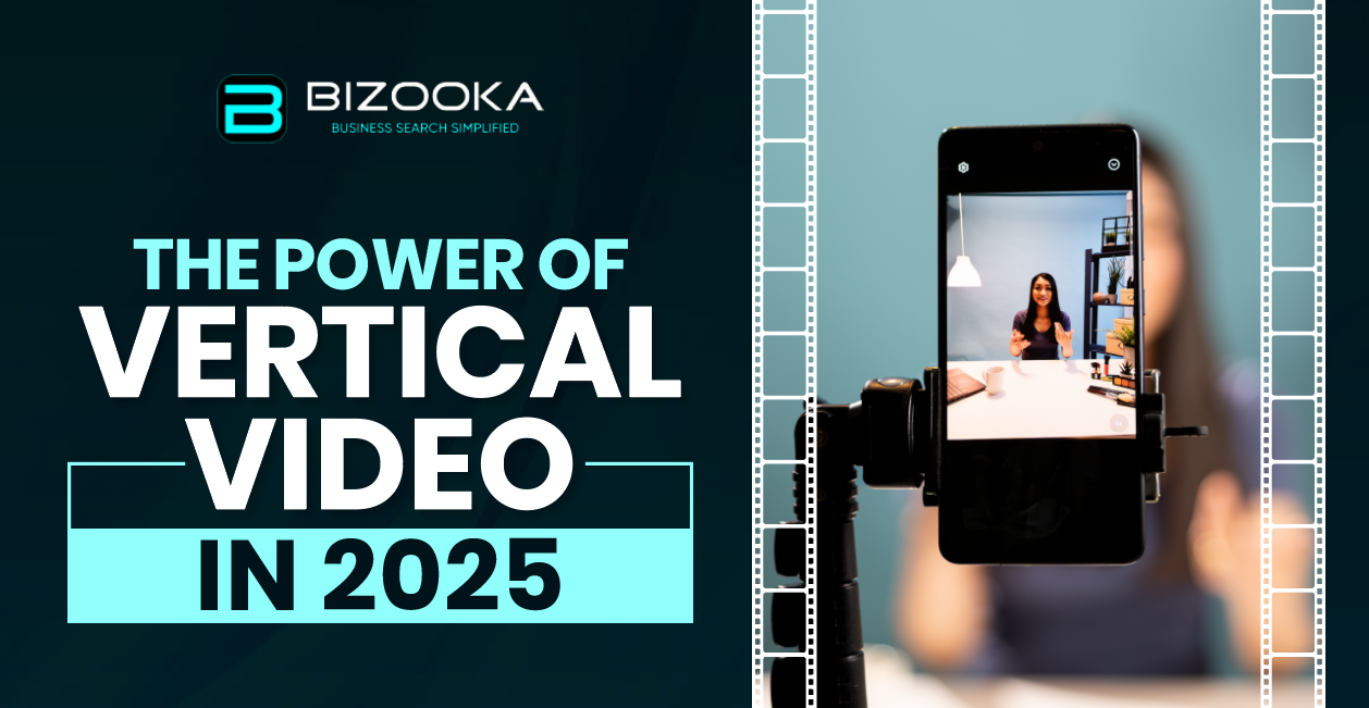 The Power of Vertical Video in 2025: What Businesses Need to Know